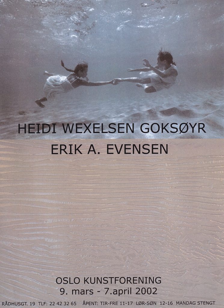 2002 Heidi Wexelsen Goksøyr Erik A Evensen plakat