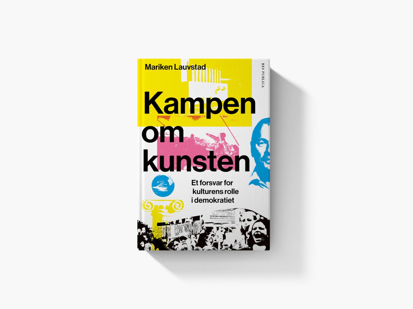 Mariken Lauvstad Kampen om kunsten 1
